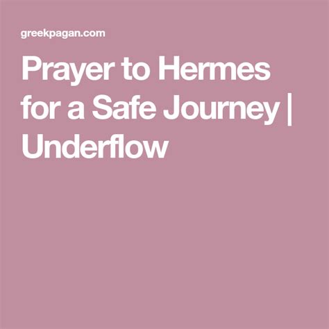 underflow Hermes prayer